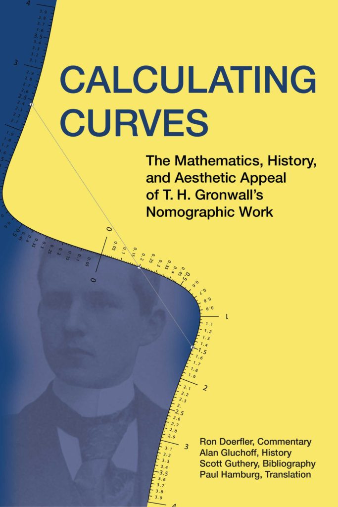 Calculating Curves by T.H. Gronwall, Ron Doerfler, Alan Gluchoff, Scott Guthery, and Paul Hamburg